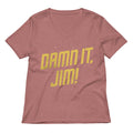Damn It, Jim! Women's V-Neck Tee