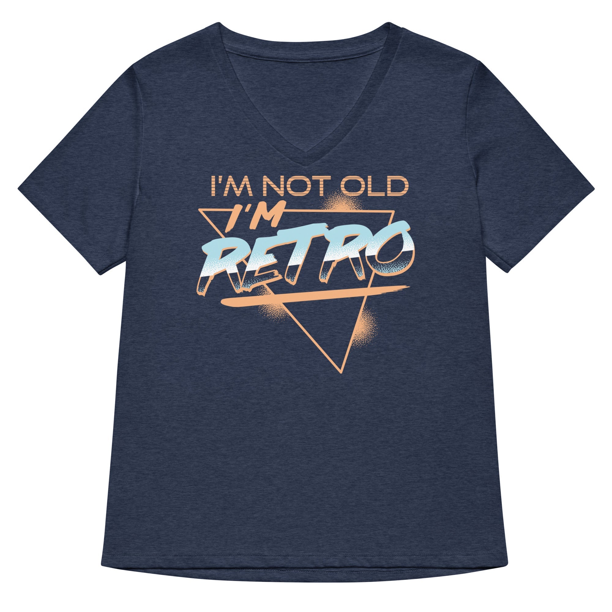 I'm Not Old I'm Retro Women's V-Neck Tee
