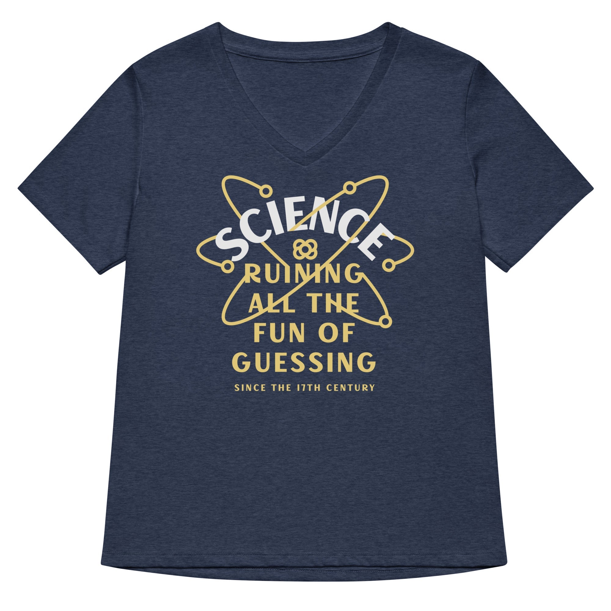 Science Ruining All The Fun Of Guessing Women's V-Neck Tee