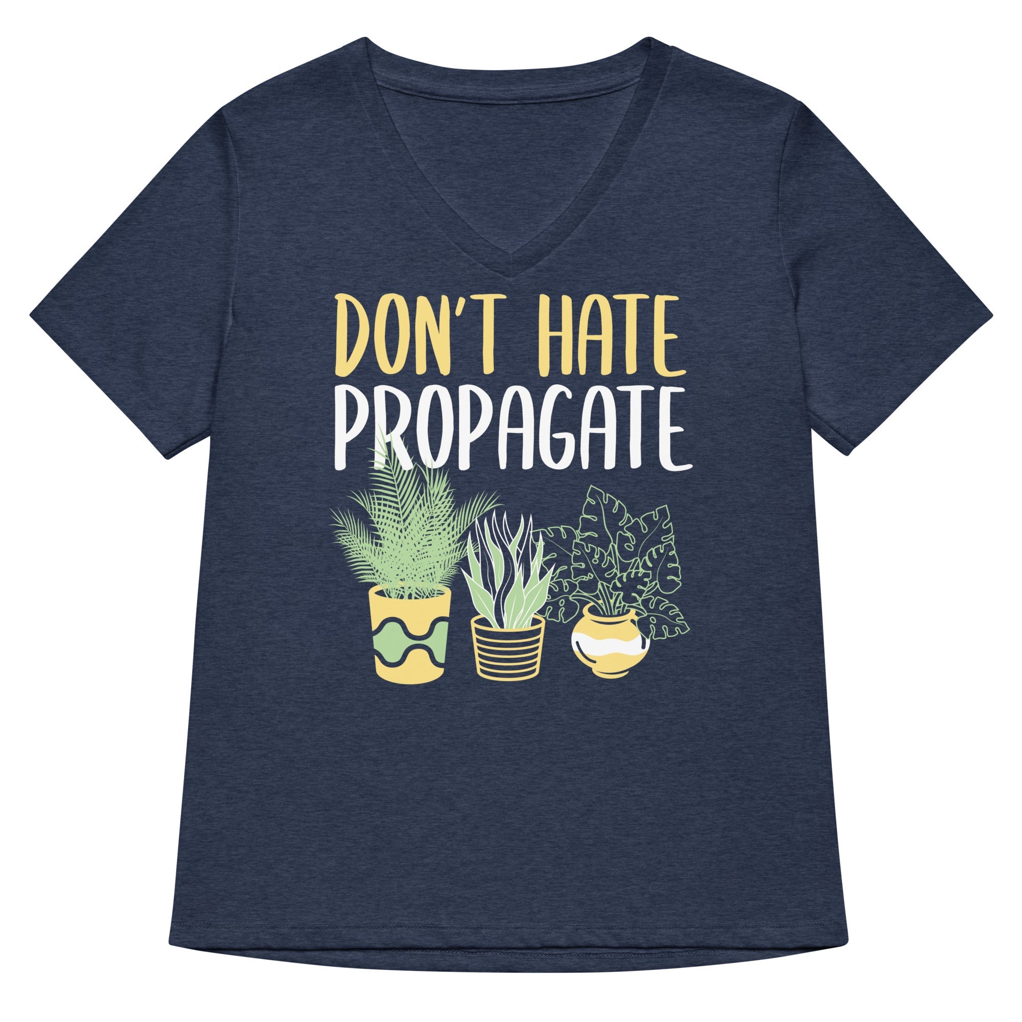 Don't Hate Propagate Women's V-Neck Tee