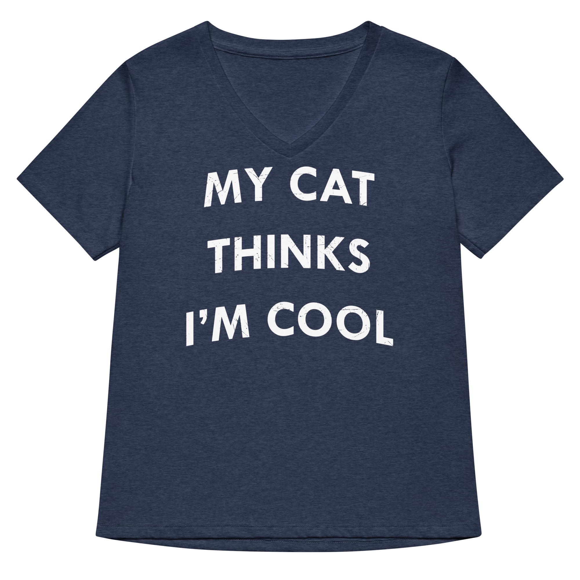 My Cat Thinks I'm Cool Women's V-Neck Tee