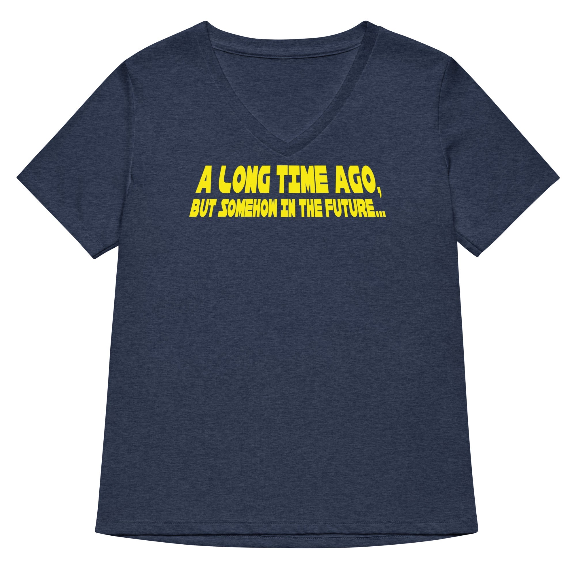 A Long Time Ago, But Somehow In The Future Women's V-Neck Tee