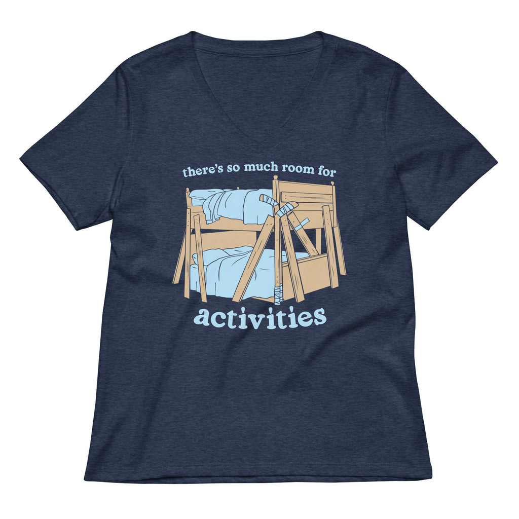 There's So Much Room Women's V-Neck Tee