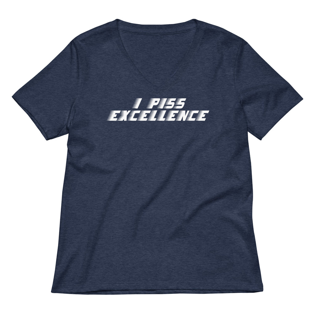 I Piss Excellence Women's V-Neck Tee