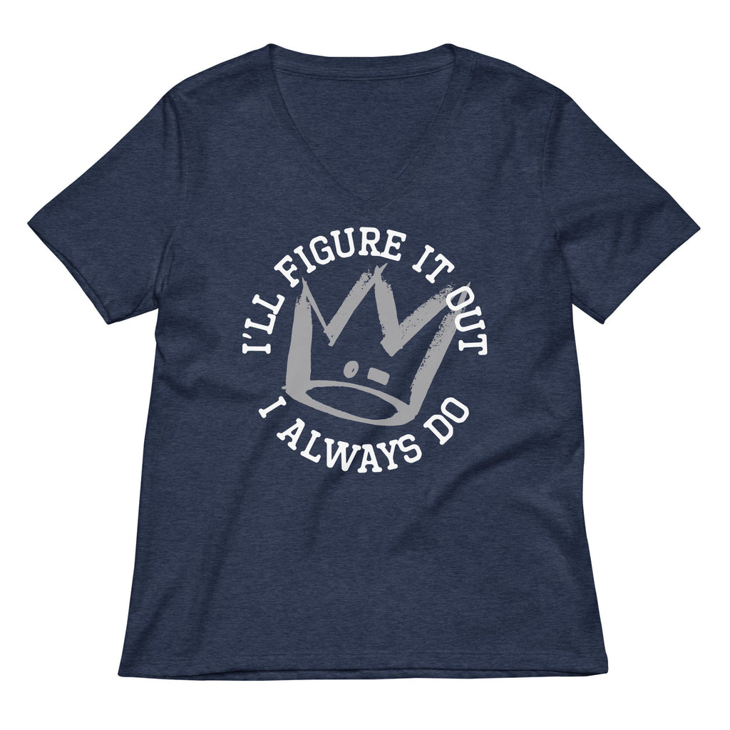 I'll Figure It Out Women's V-Neck Tee