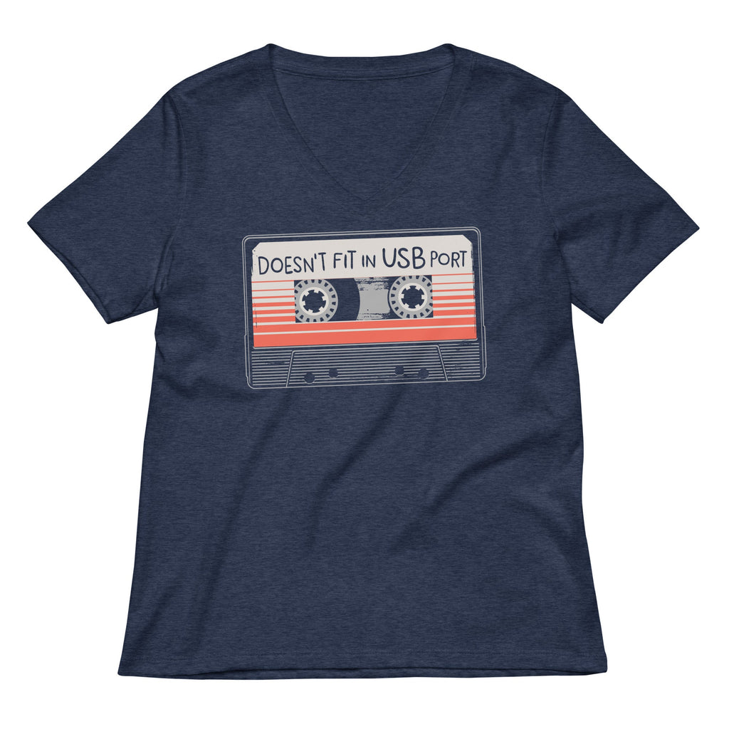 Doesn't Fit In USB Port Women's V-Neck Tee