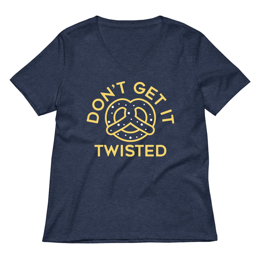 Don't Get It Twisted Women's V-Neck Tee