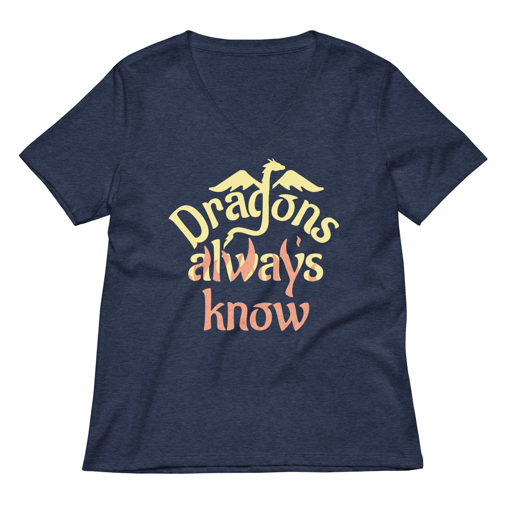 Dragons Always Know Women's V-Neck Tee