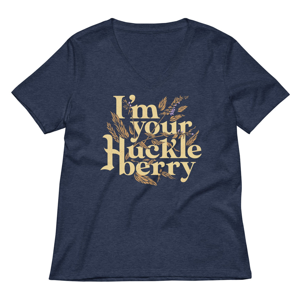 I'm Your Huckleberry Women's V-Neck Tee