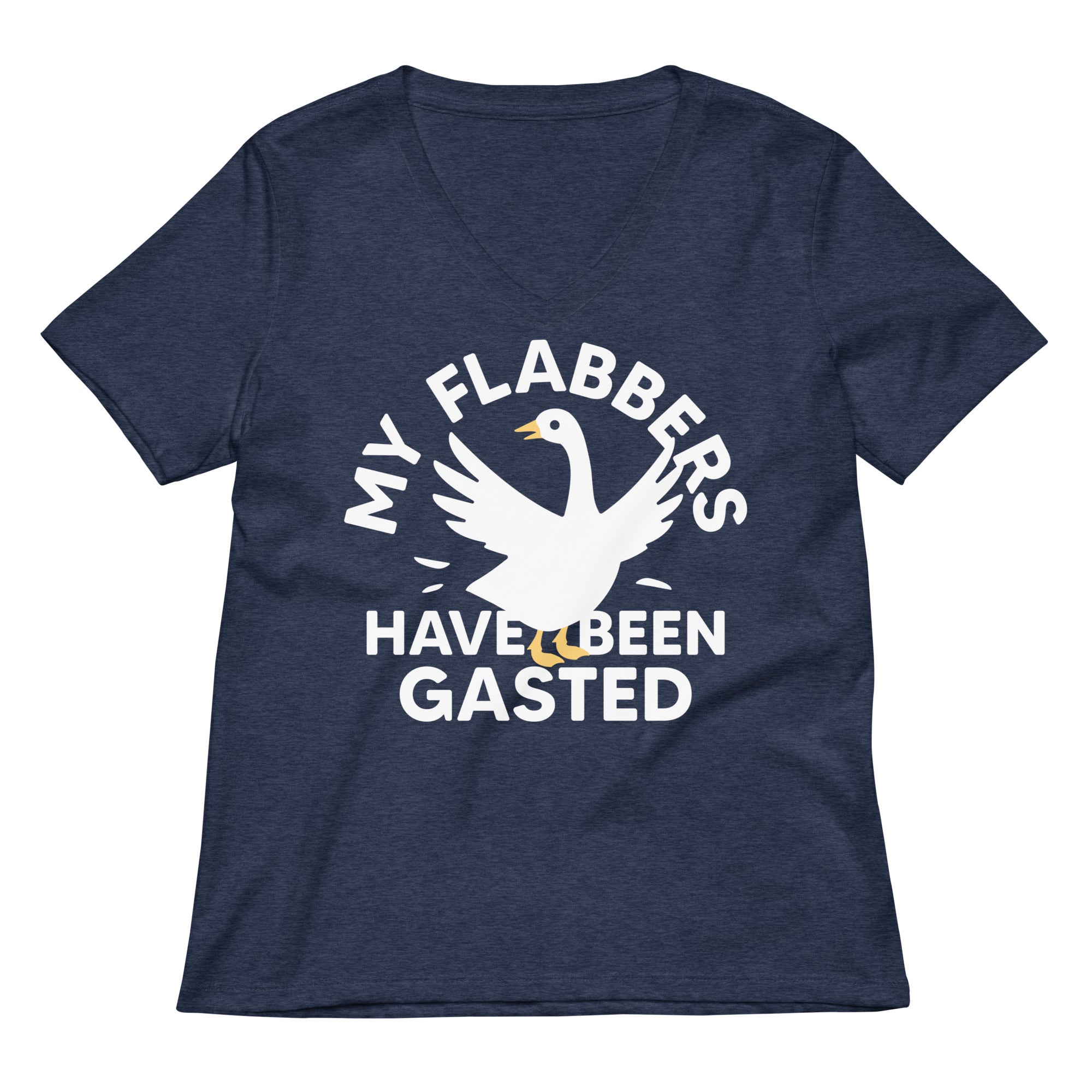 My Flabbers Have Been Gasted Women's V-Neck Tee