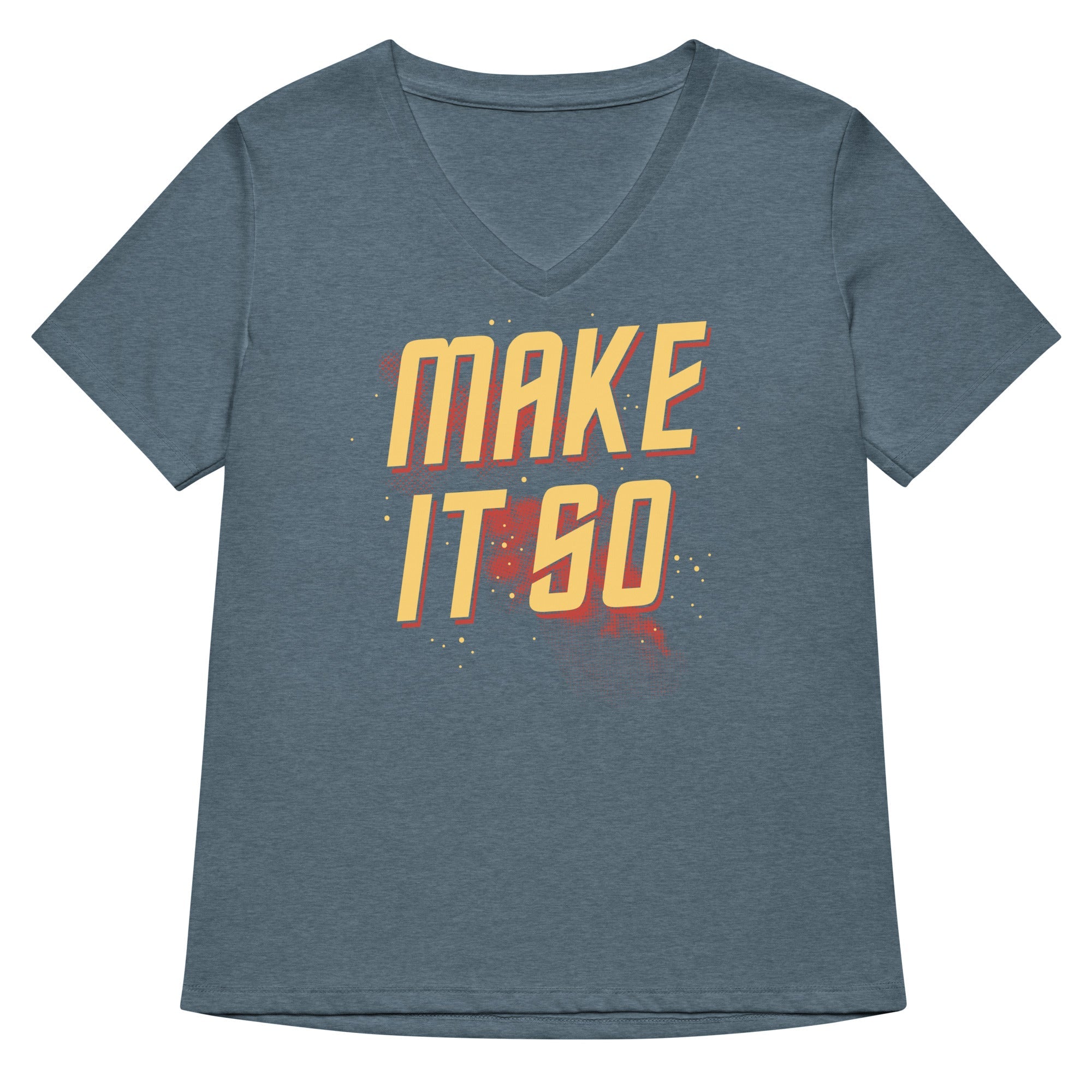 Make It So Women's V-Neck Tee
