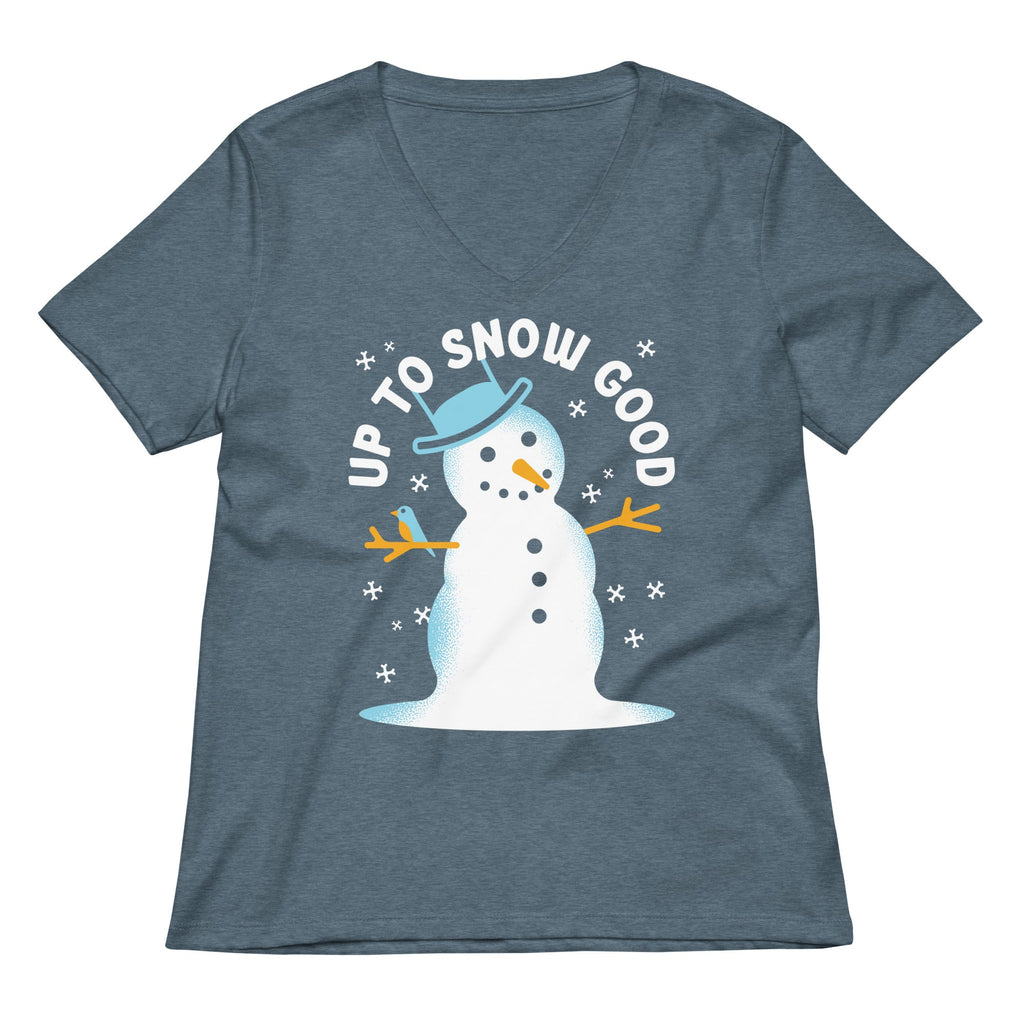 Up To Snow Good Women's V-Neck Tee