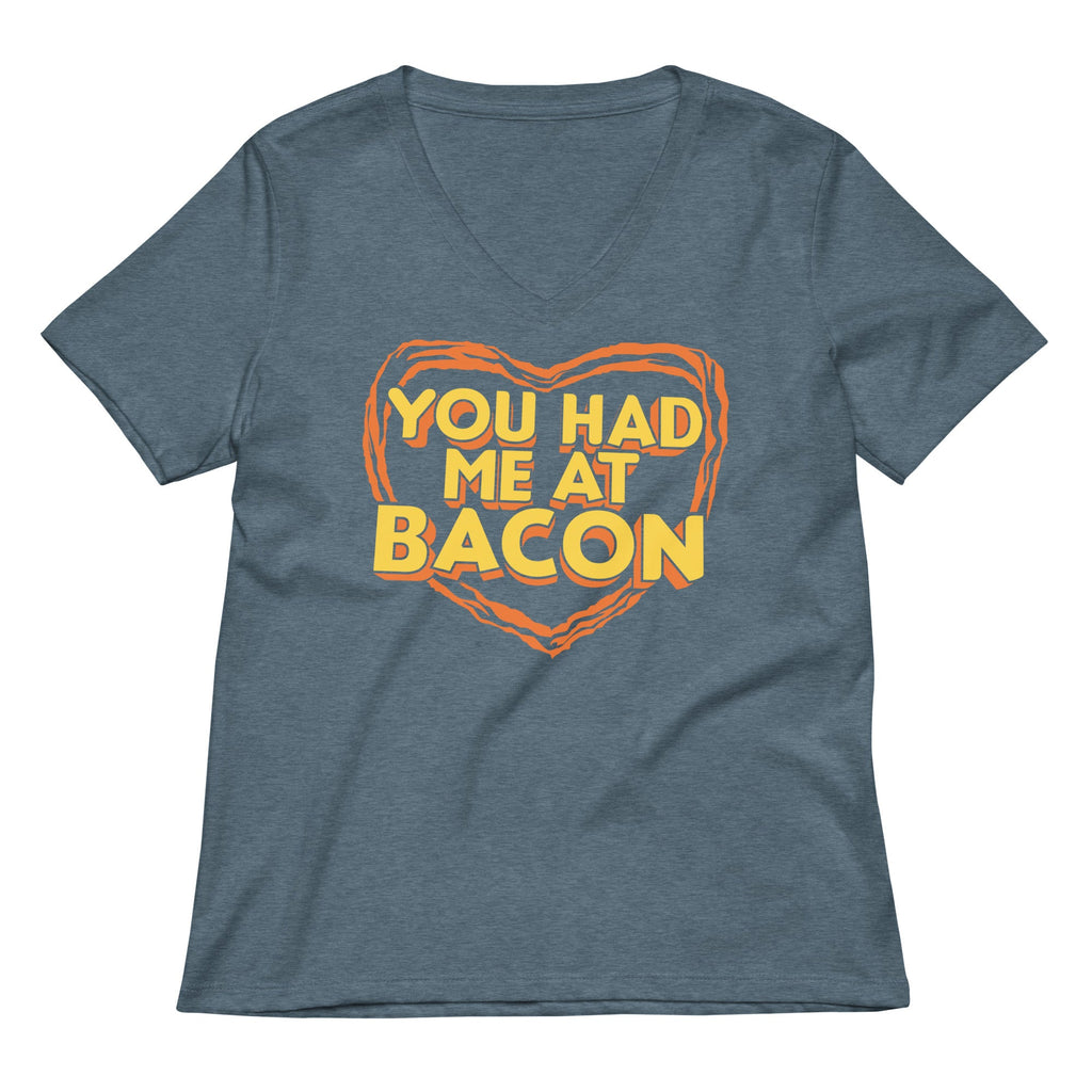 You Had Me At Bacon Women's V-Neck Tee
