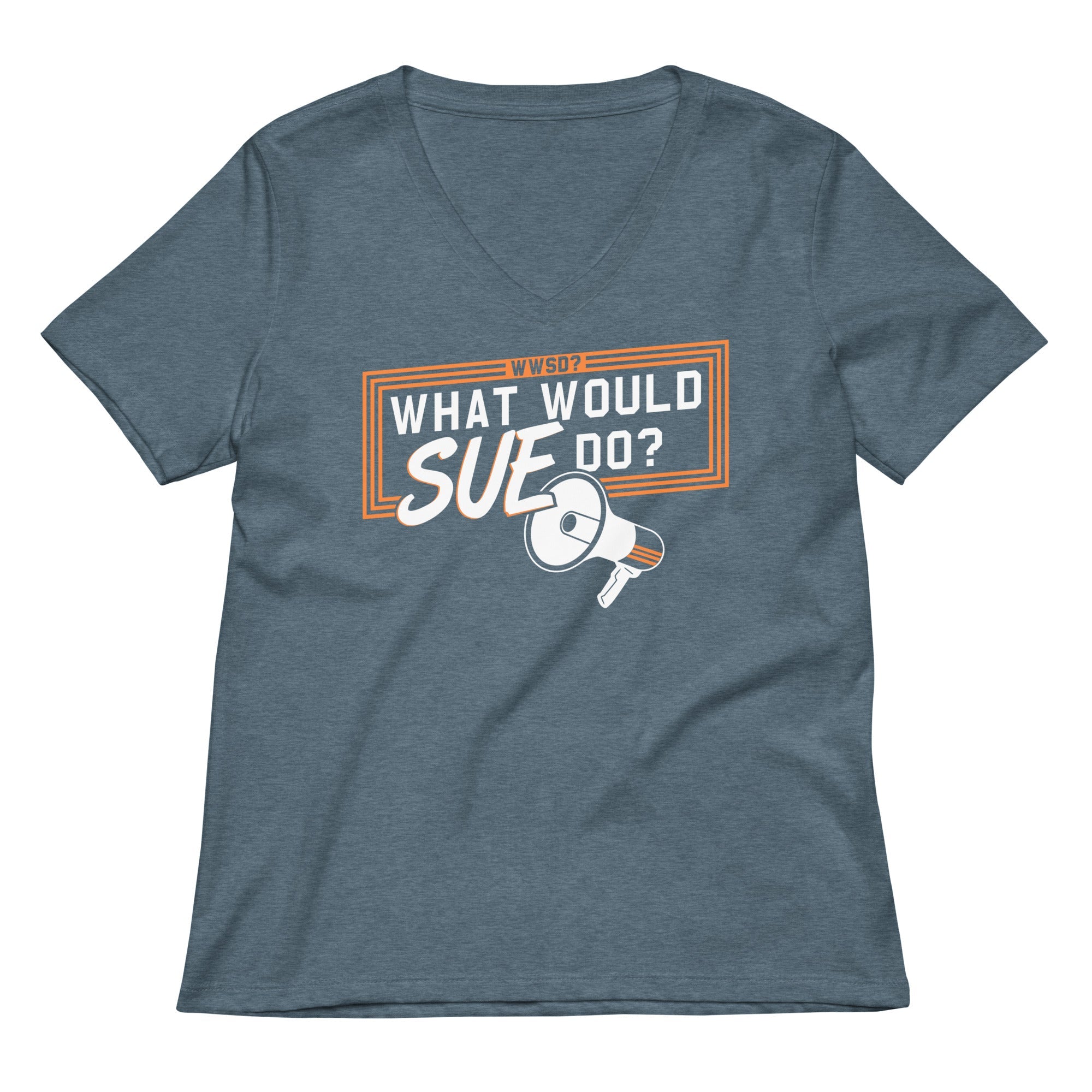 What Would Sue Do? Women's V-Neck Tee