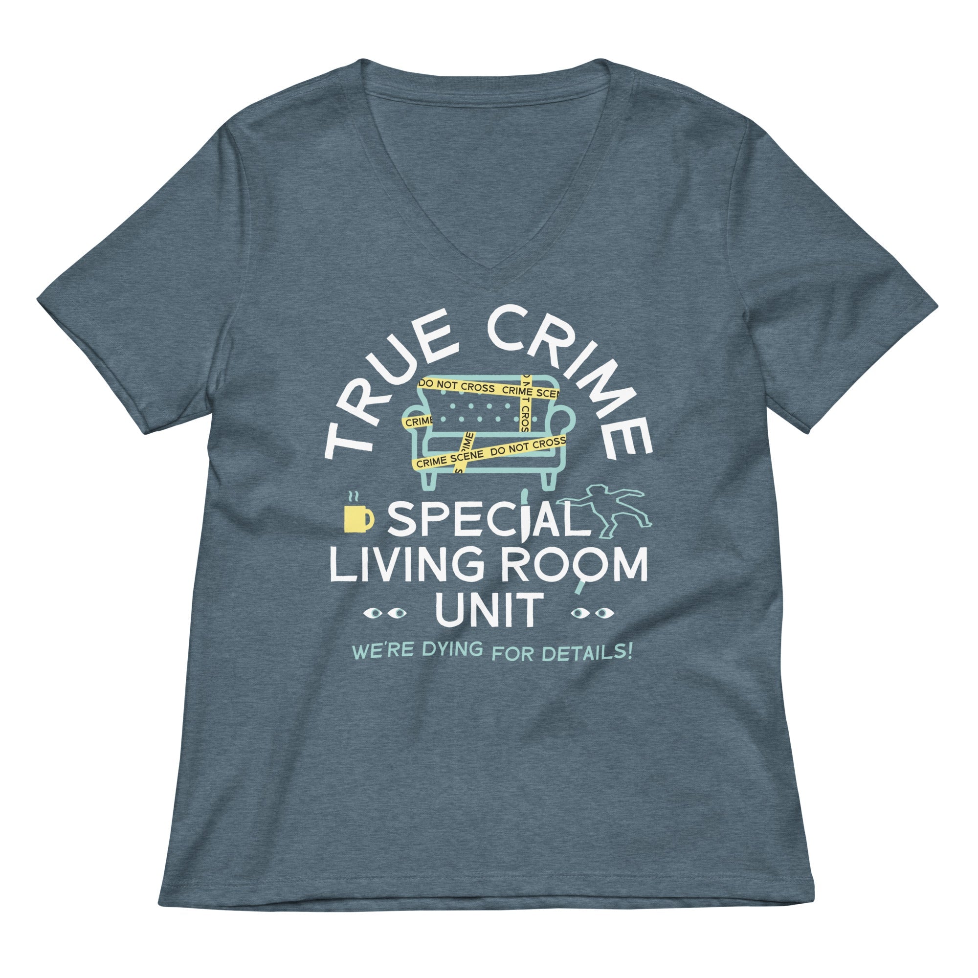 True Crime Special Living Room Unit Women's V-Neck Tee