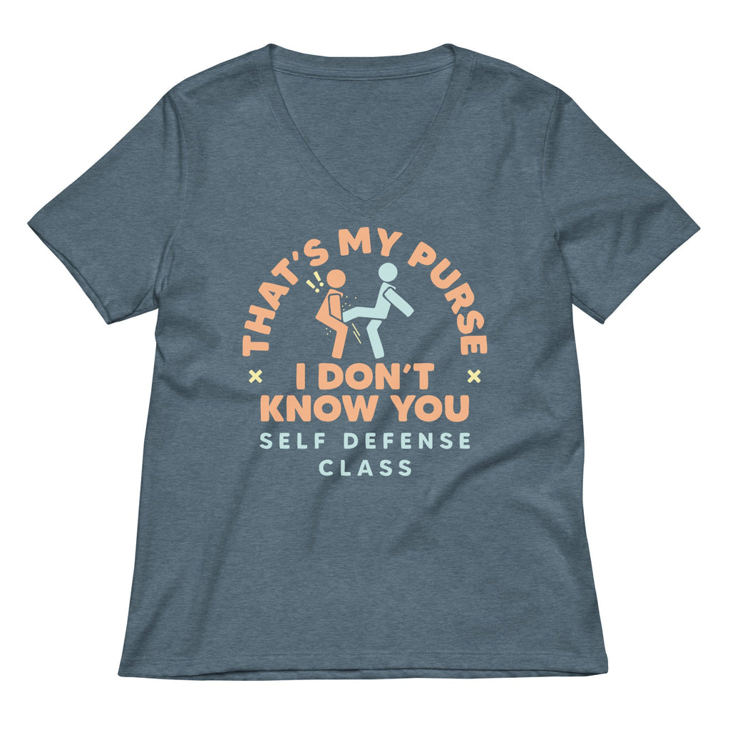 That's My Purse I Don't Know You Women's V-Neck Tee