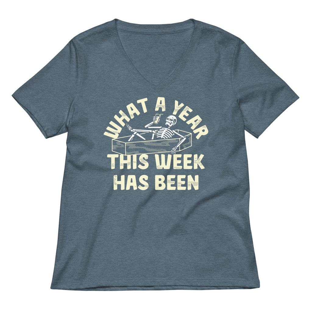 What A Year This Week Has Been Women's V-Neck Tee