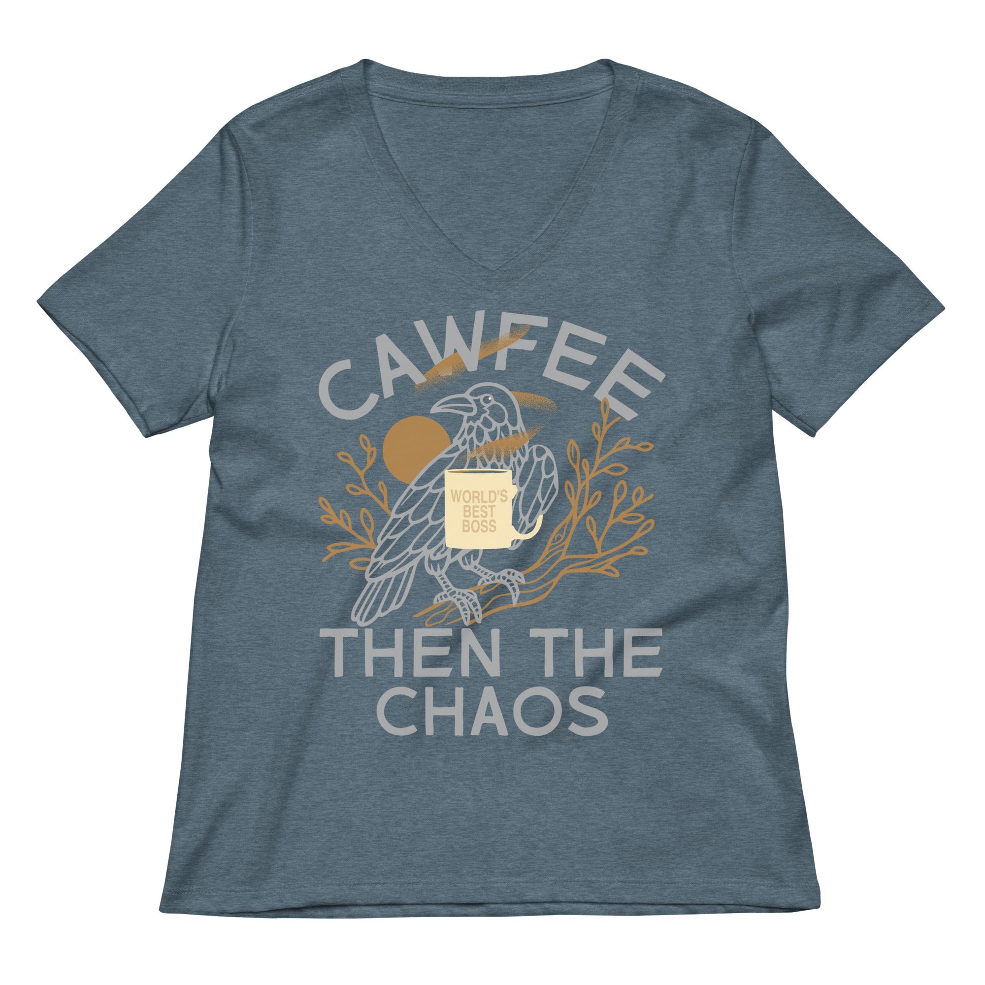 Cawfee Then The Chaos Women's V-Neck Tee