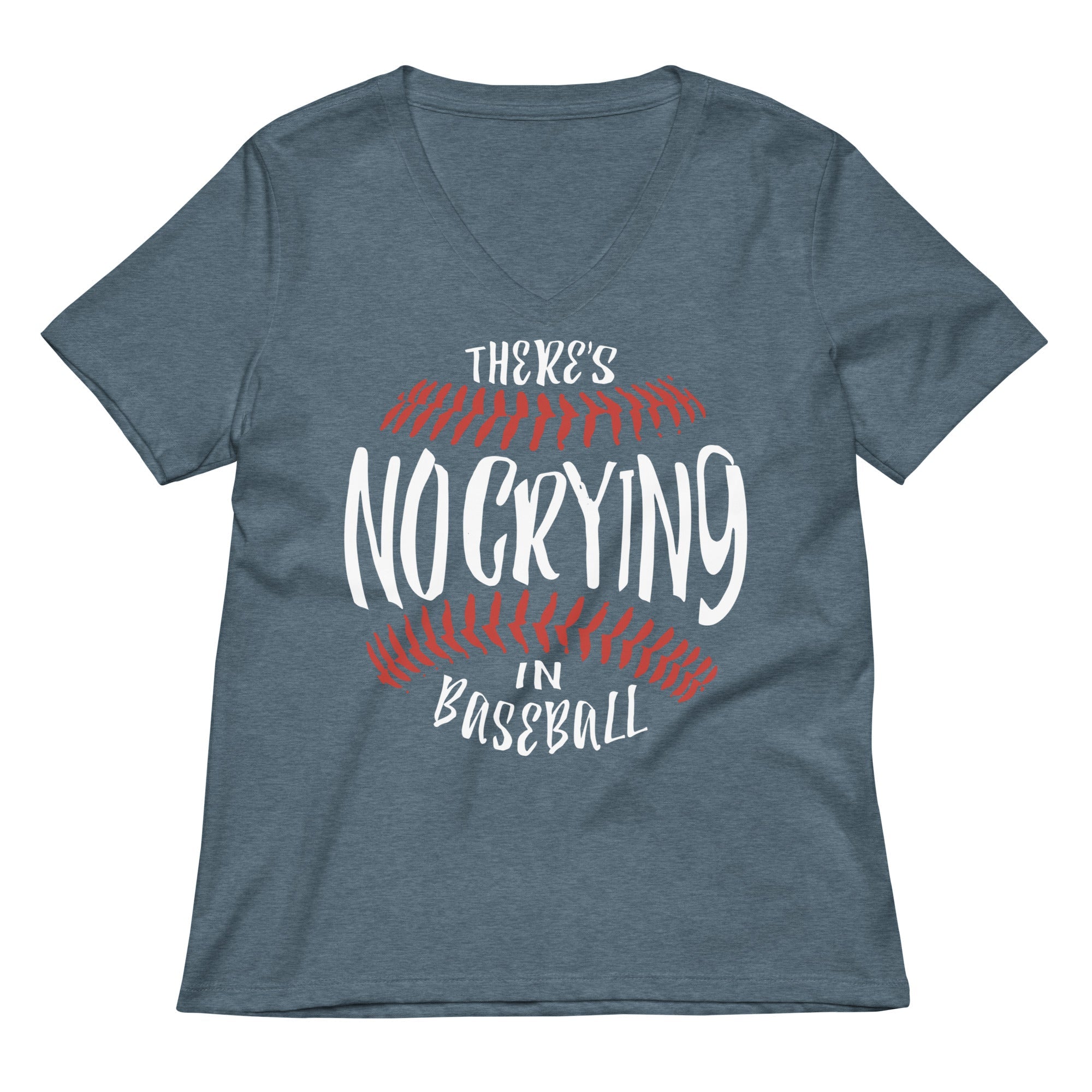 There's No Crying In Baseball Women's V-Neck Tee
