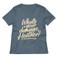 What's Your Damage, Heather? Women's V-Neck Tee