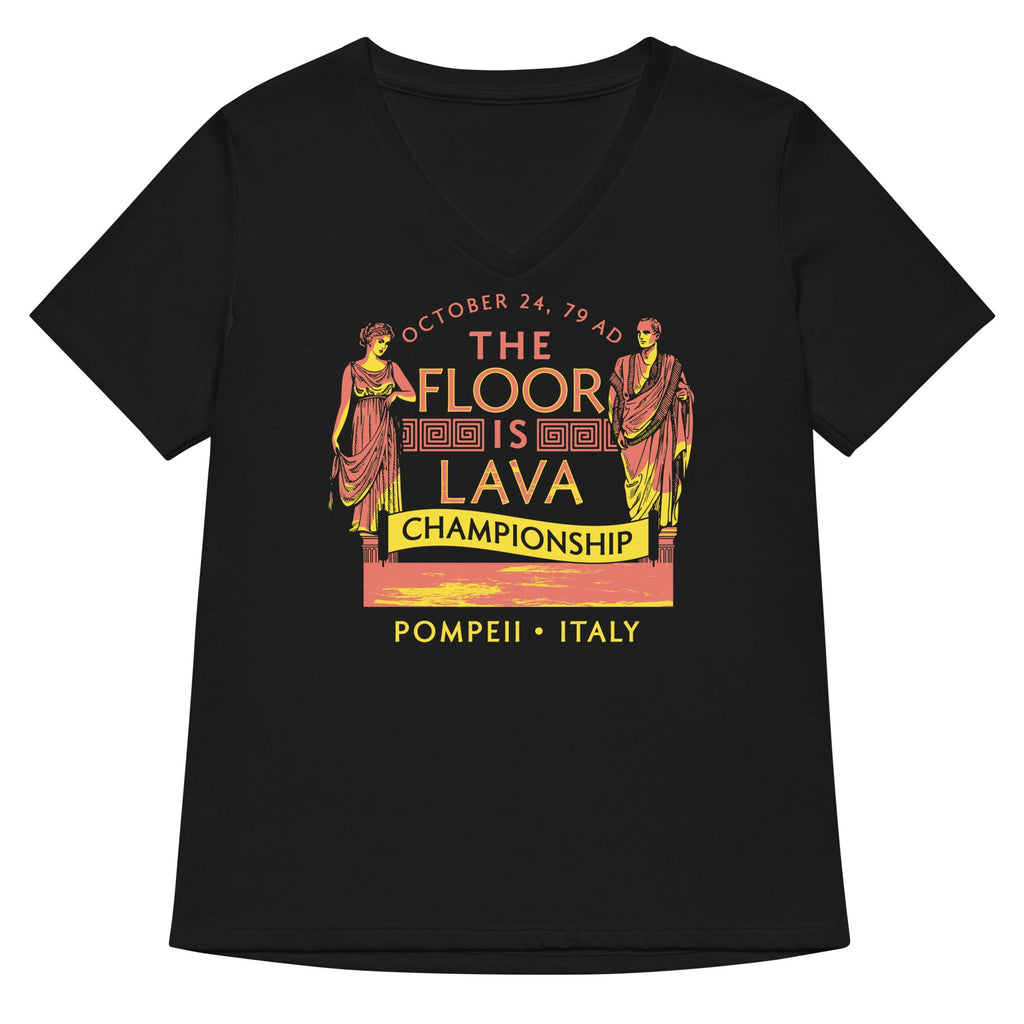 Pompeii Floor is Lava Championship Women's V-Neck Tee