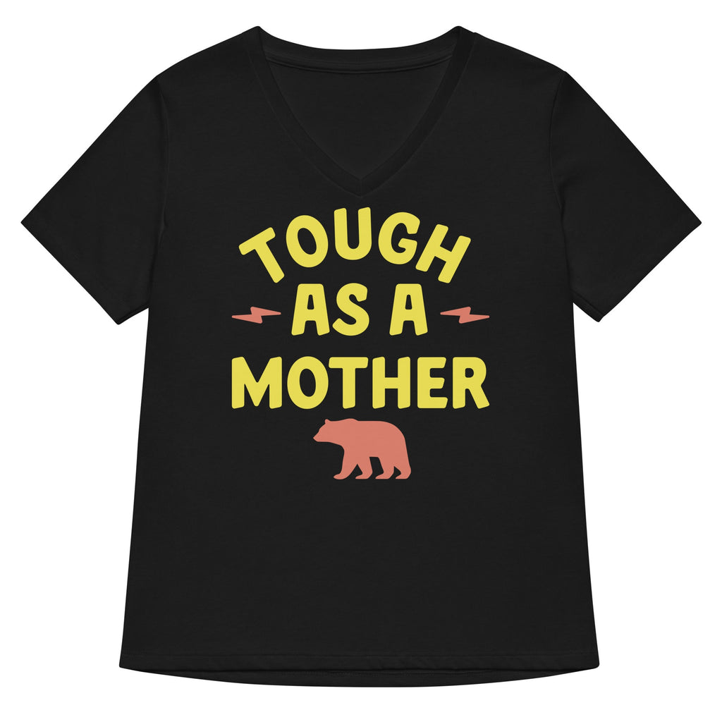 Tough As A Mother Women's V-Neck Tee