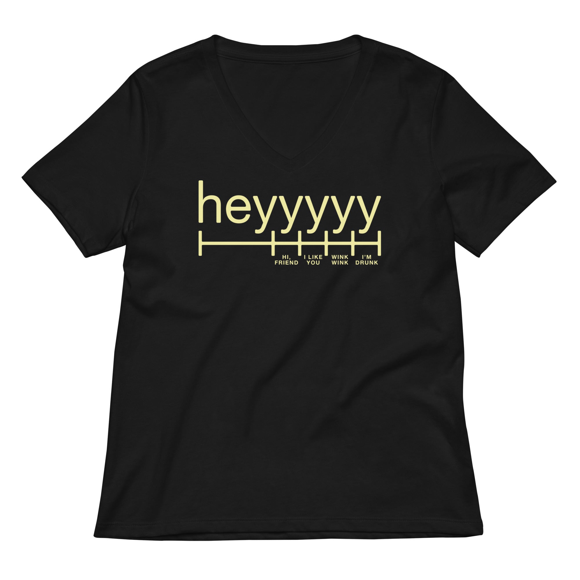 Heyyyyy Women's V-Neck Tee