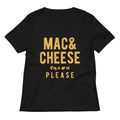 Mac And Cheese Please Women's V-Neck Tee