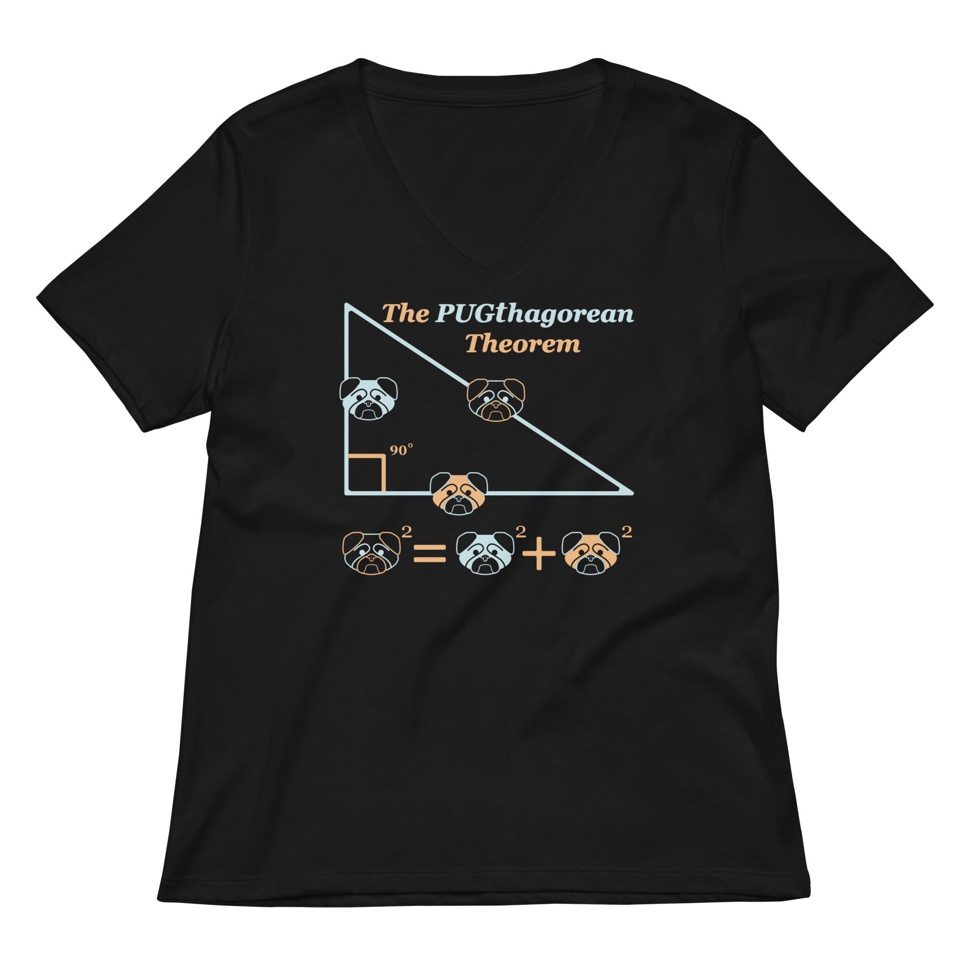Pugthagorean Theorem Women's V-Neck Tee