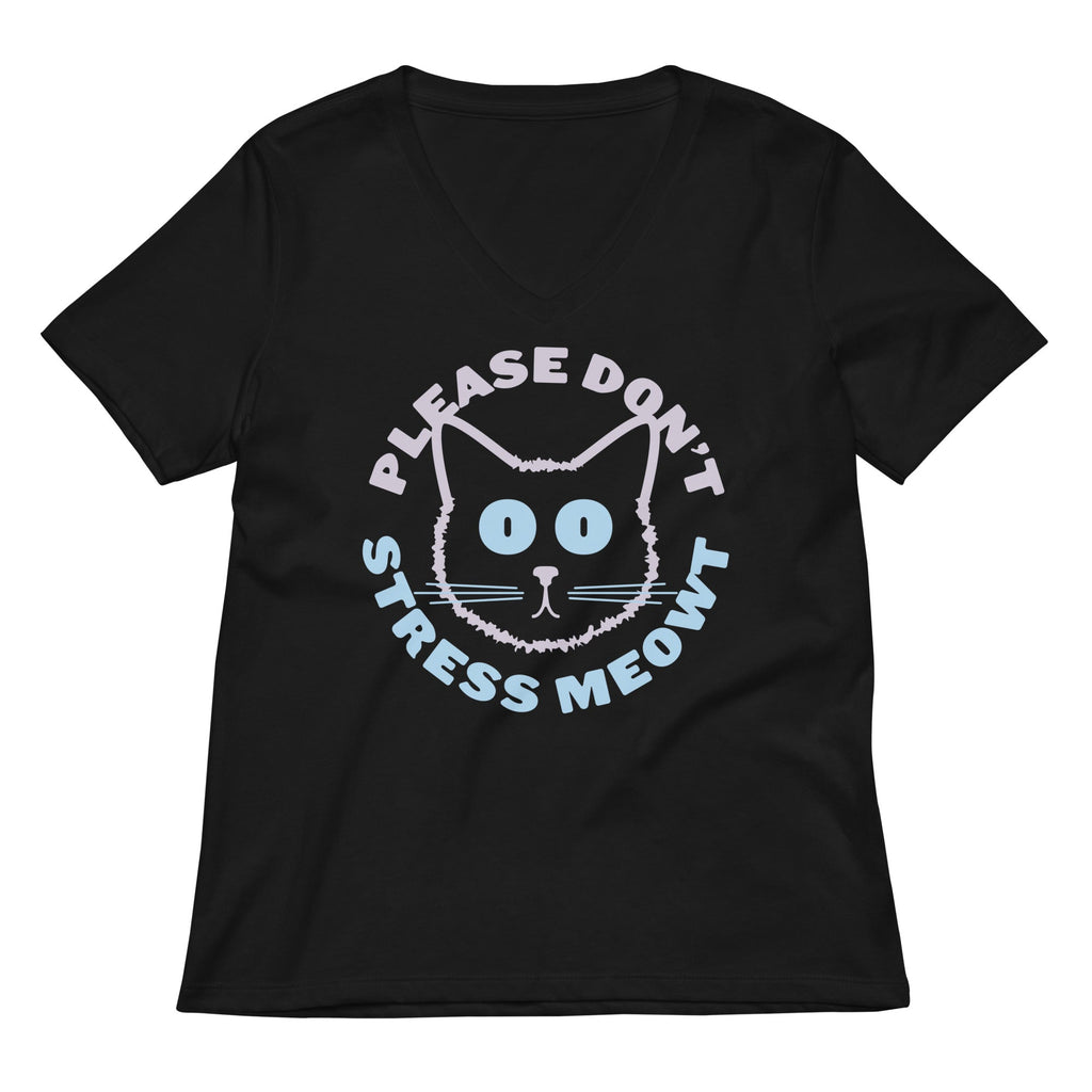 Please Don't Stress Meowt Women's V-Neck Tee