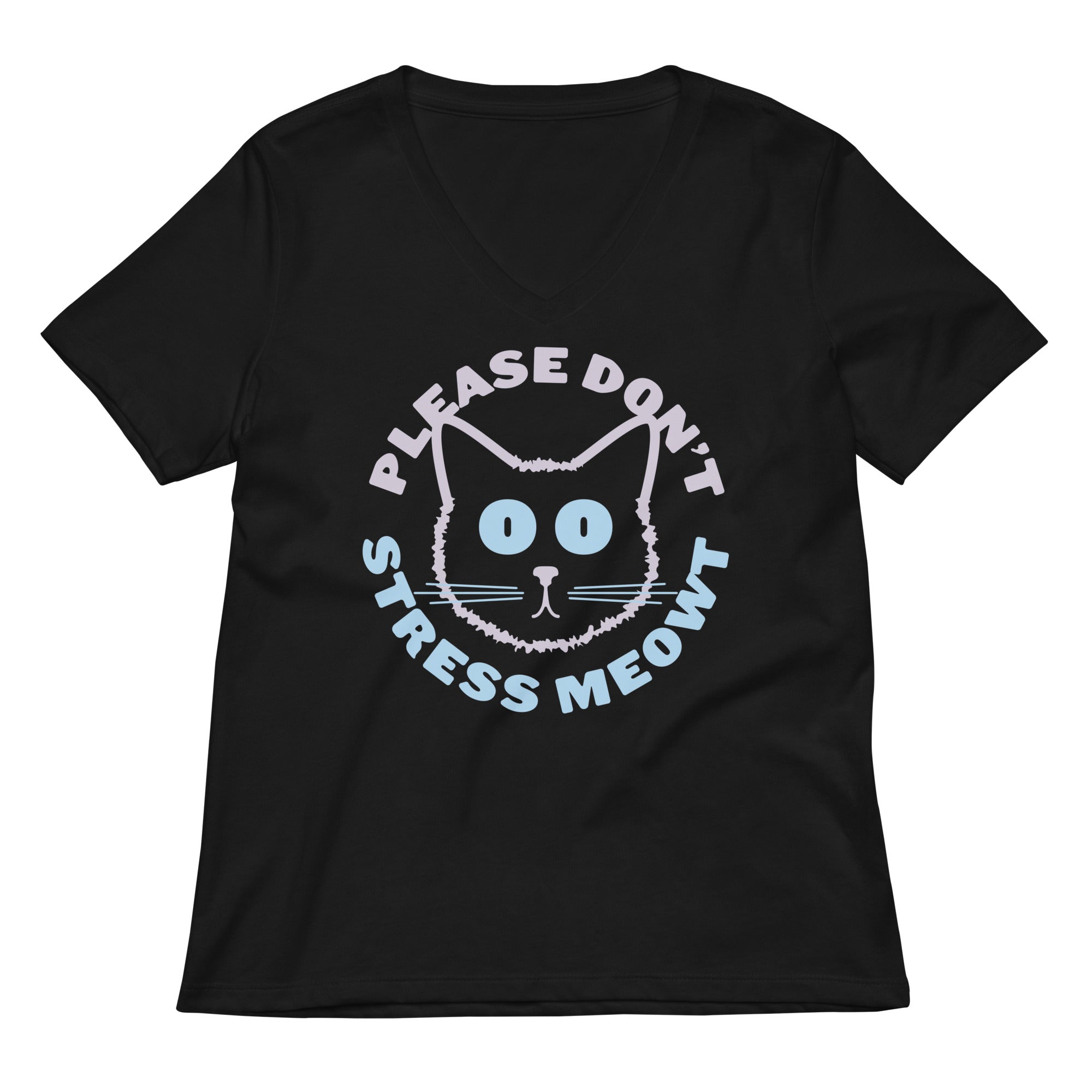 Please Don't Stress Meowt Women's V-Neck Tee