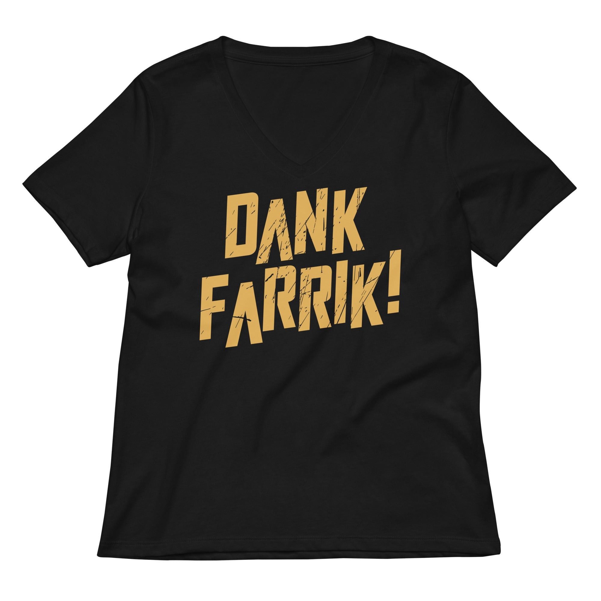 Dank Farrik! Women's V-Neck Tee