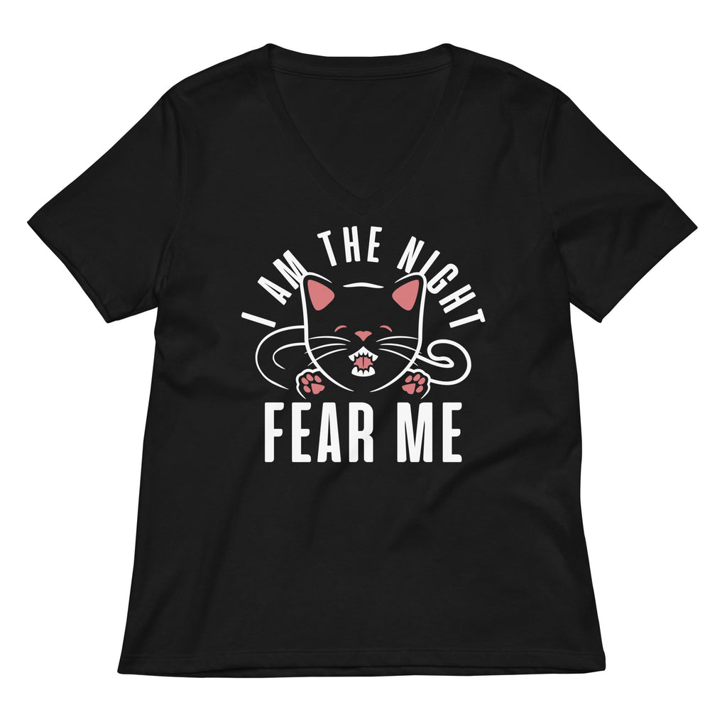 I Am The Night Fear Me Women's V-Neck Tee