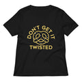 Don't Get It Twisted Women's V-Neck Tee