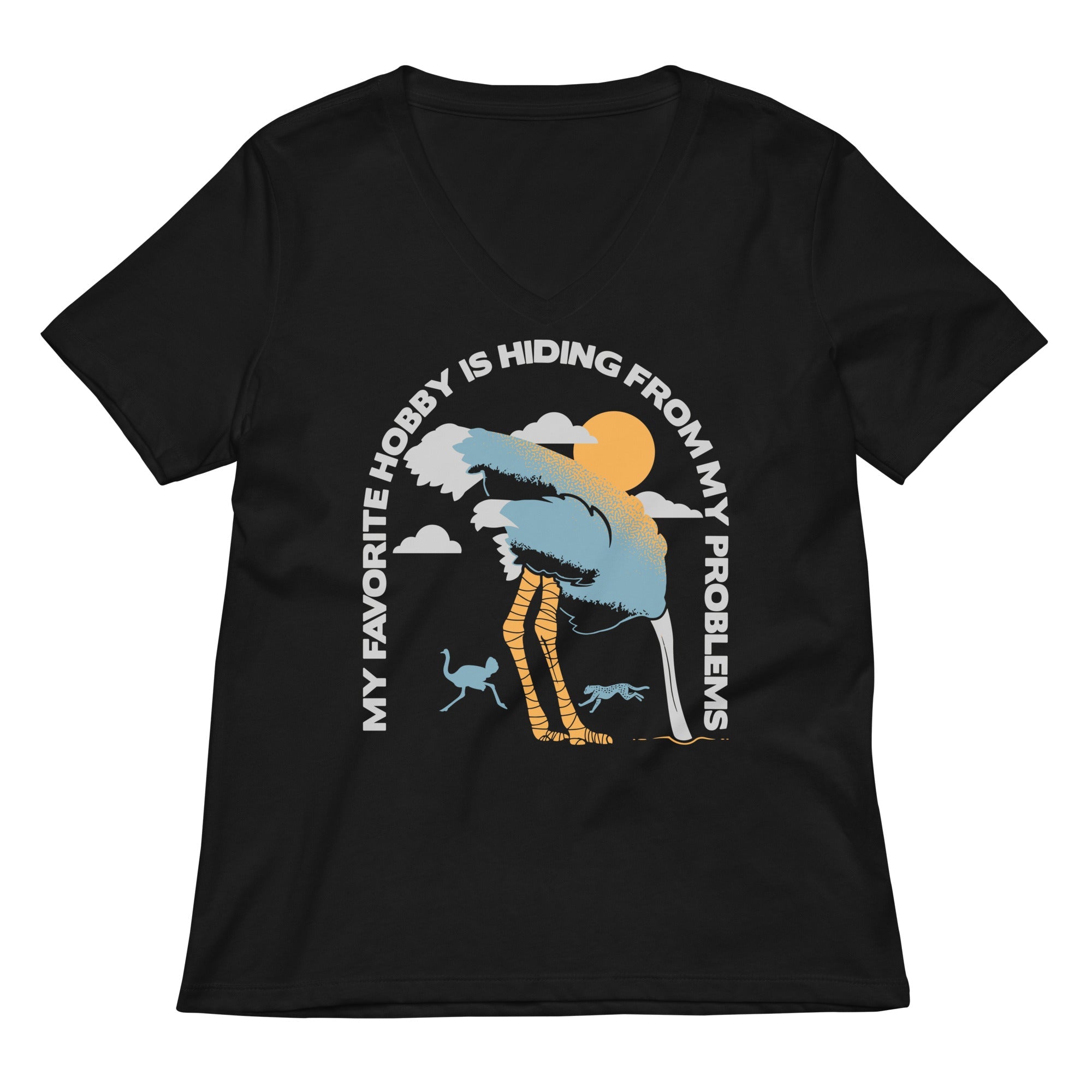 My Favorite Hobby Is Hiding From My Problems Women's V-Neck Tee