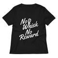 No Whisk No Reward Women's V-Neck Tee