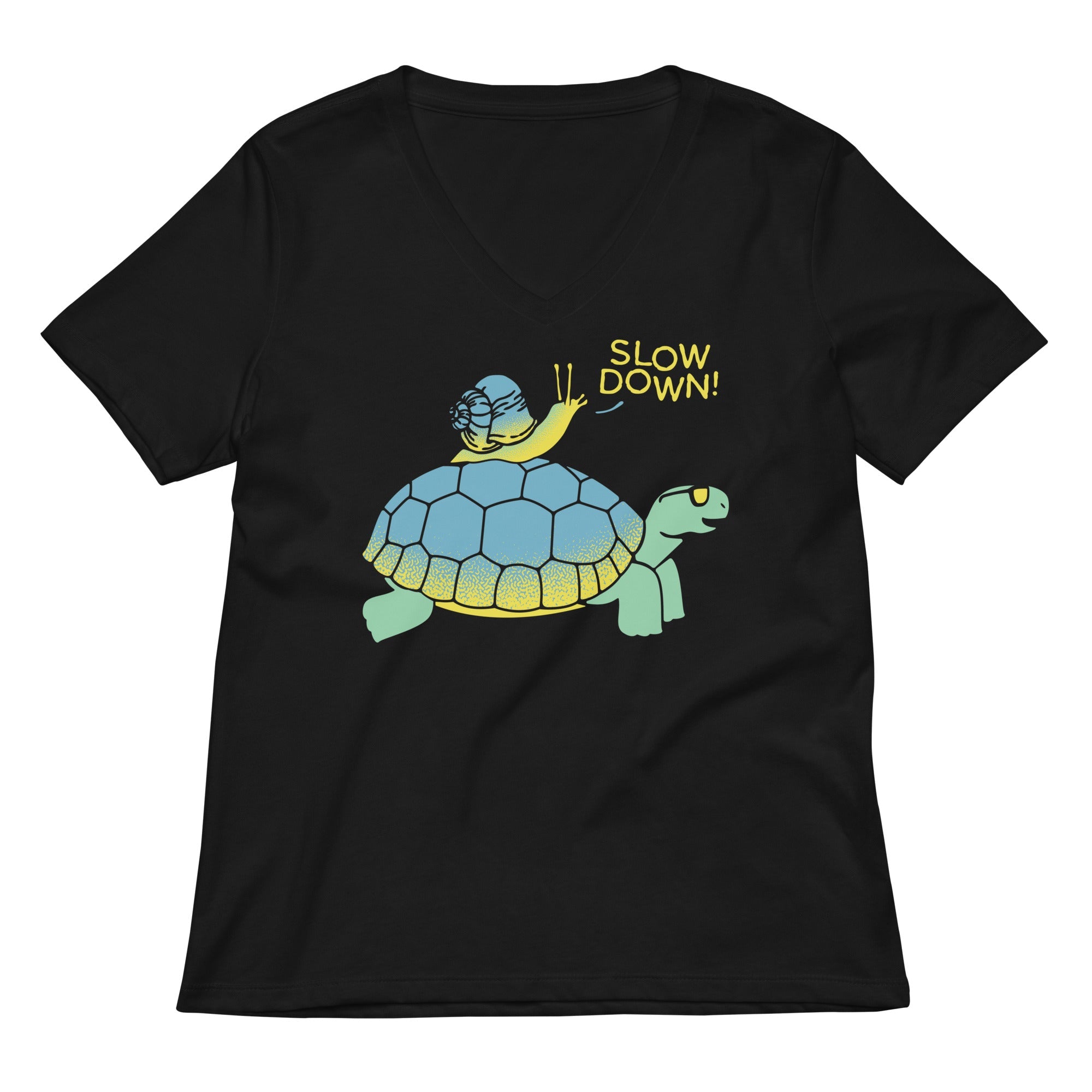 Slow Down! Women's V-Neck Tee