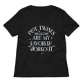 Plot Twists Are My Favorite Workout Women's V-Neck Tee