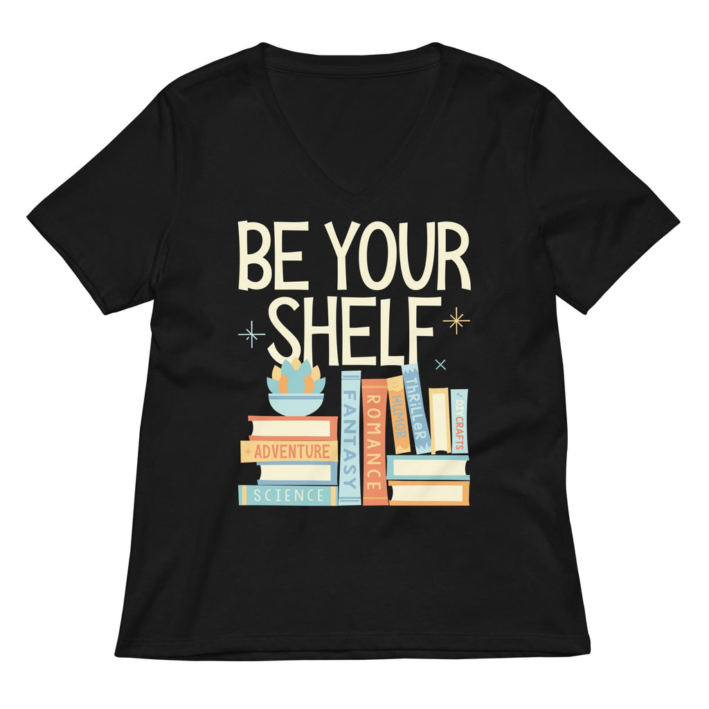 Be Your Shelf Women's V-Neck Tee