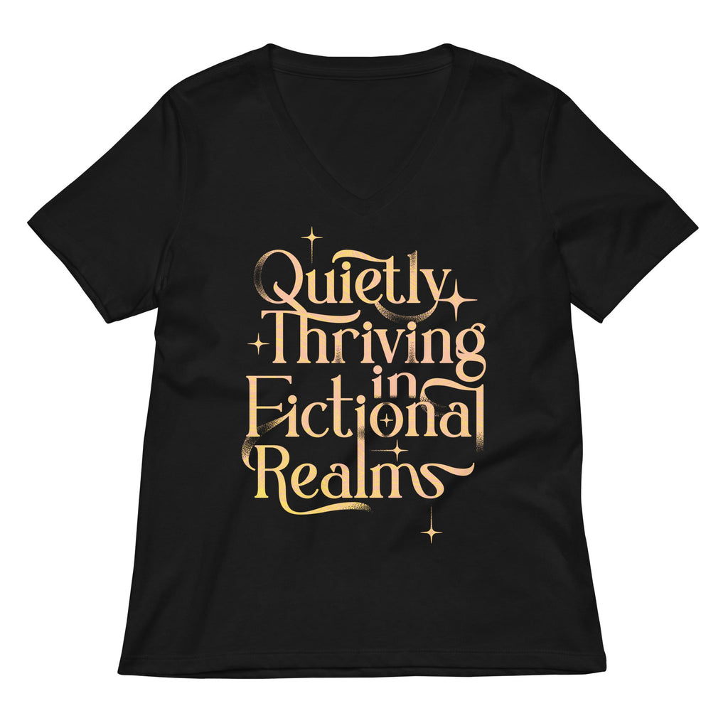 Quietly Thriving In Fictional Realms Women's V-Neck Tee