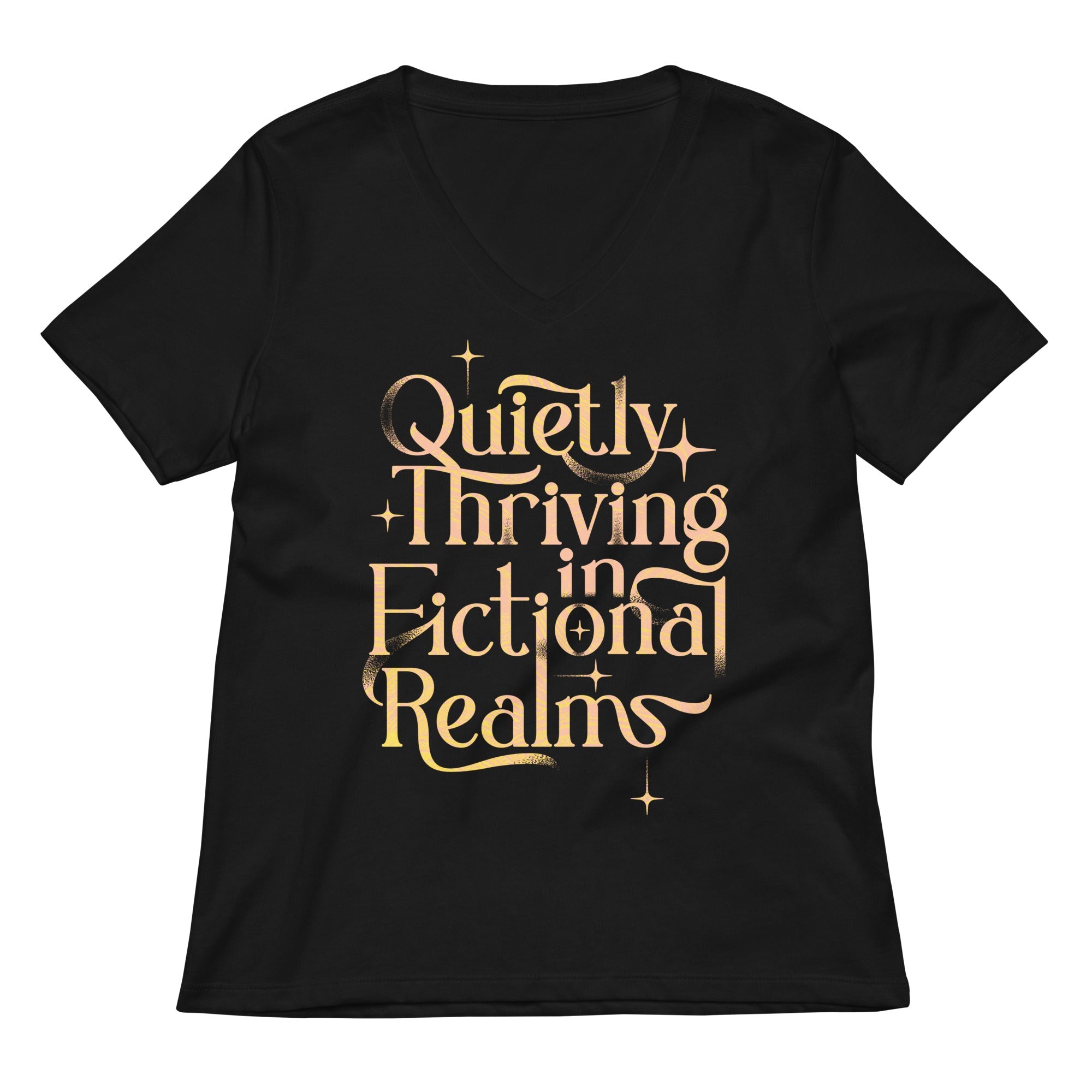 Quietly Thriving In Fictional Realms Women's V-Neck Tee
