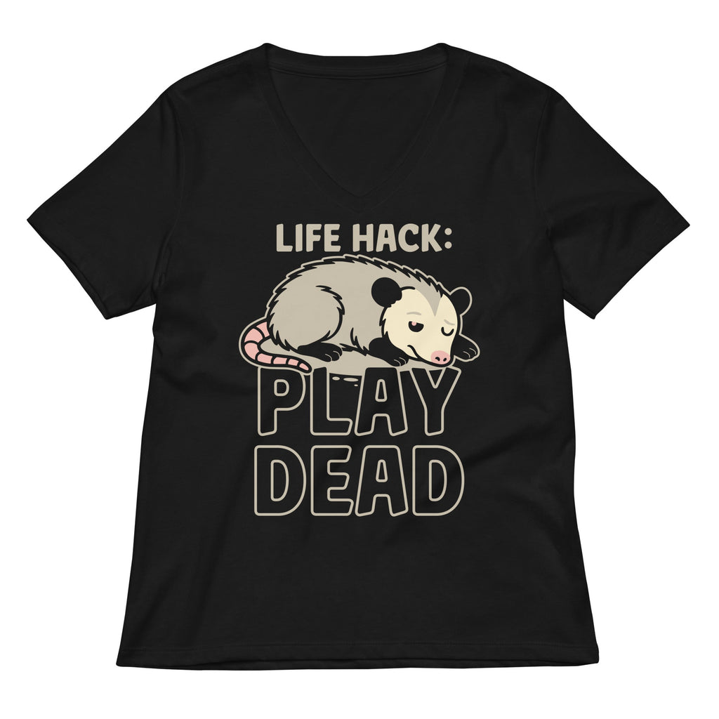 Life Hack Play Dead Women's V-Neck Tee