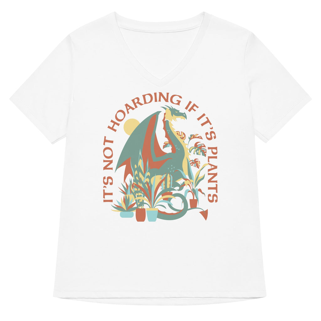 It's Not Hoarding If It's Plants Women's V-Neck Tee