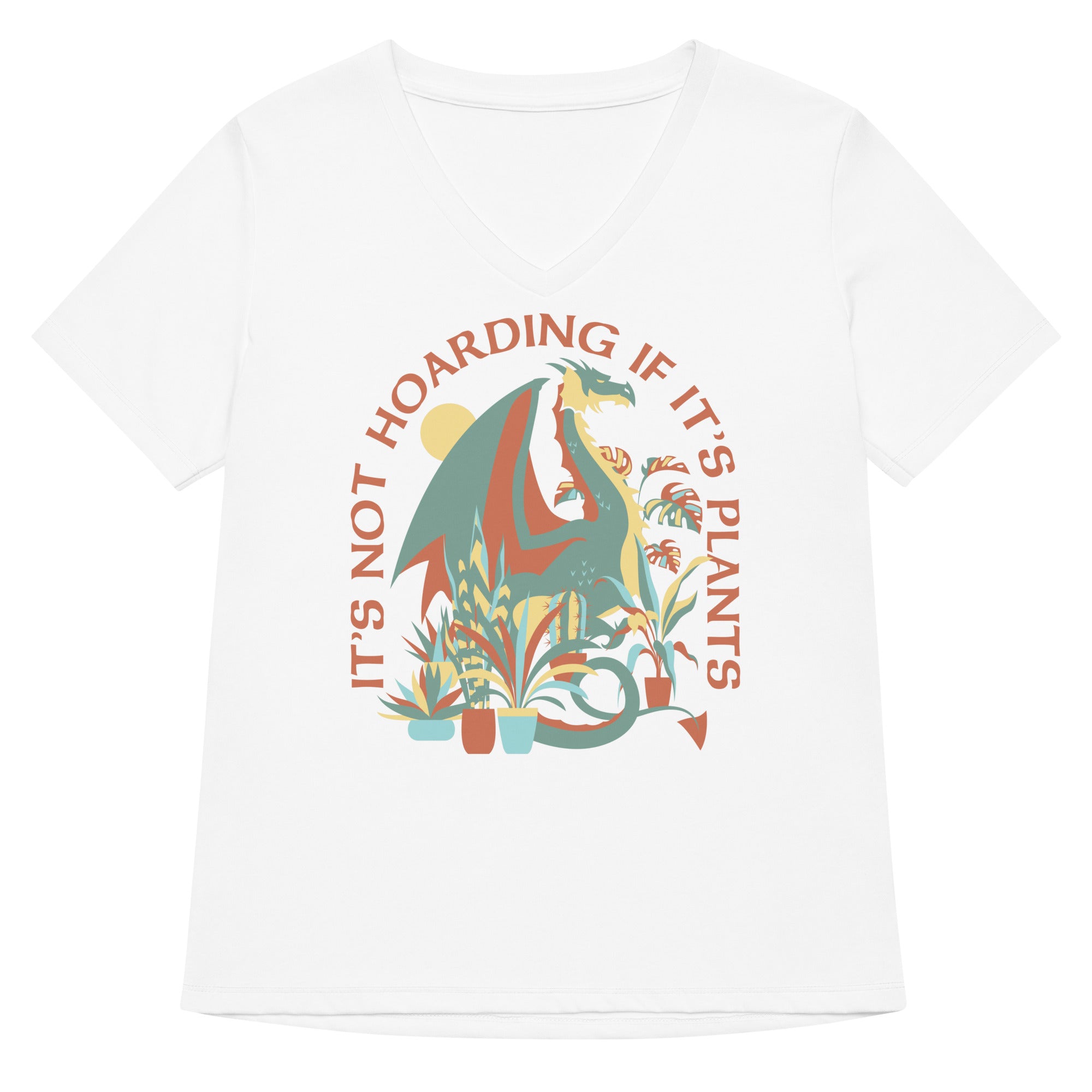 It's Not Hoarding If It's Plants Women's V-Neck Tee