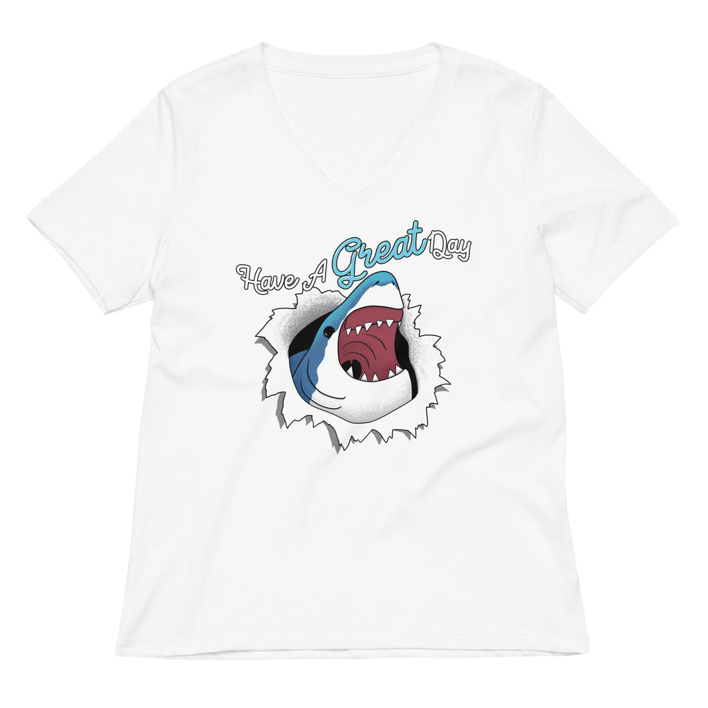 Have A Great Day Women's V-Neck Tee
