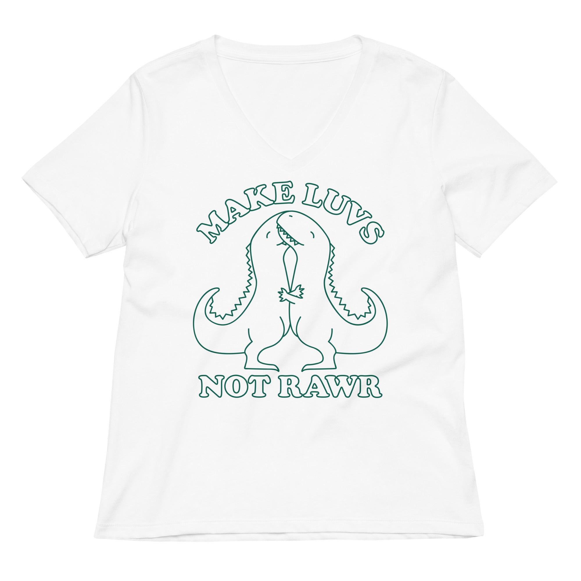 Make Luvs Not Rawr Women's V-Neck Tee