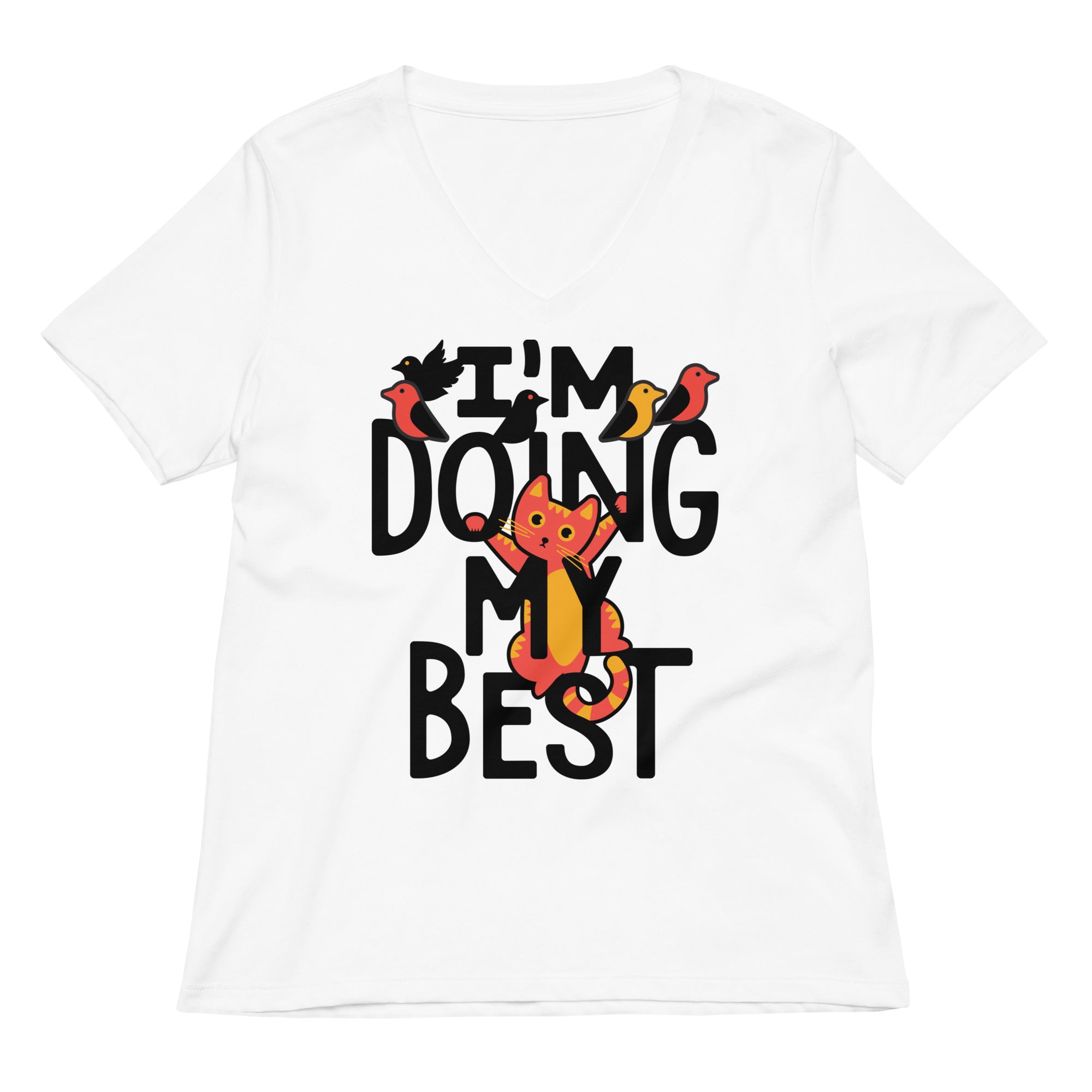 I'm Doing My Best Women's V-Neck Tee