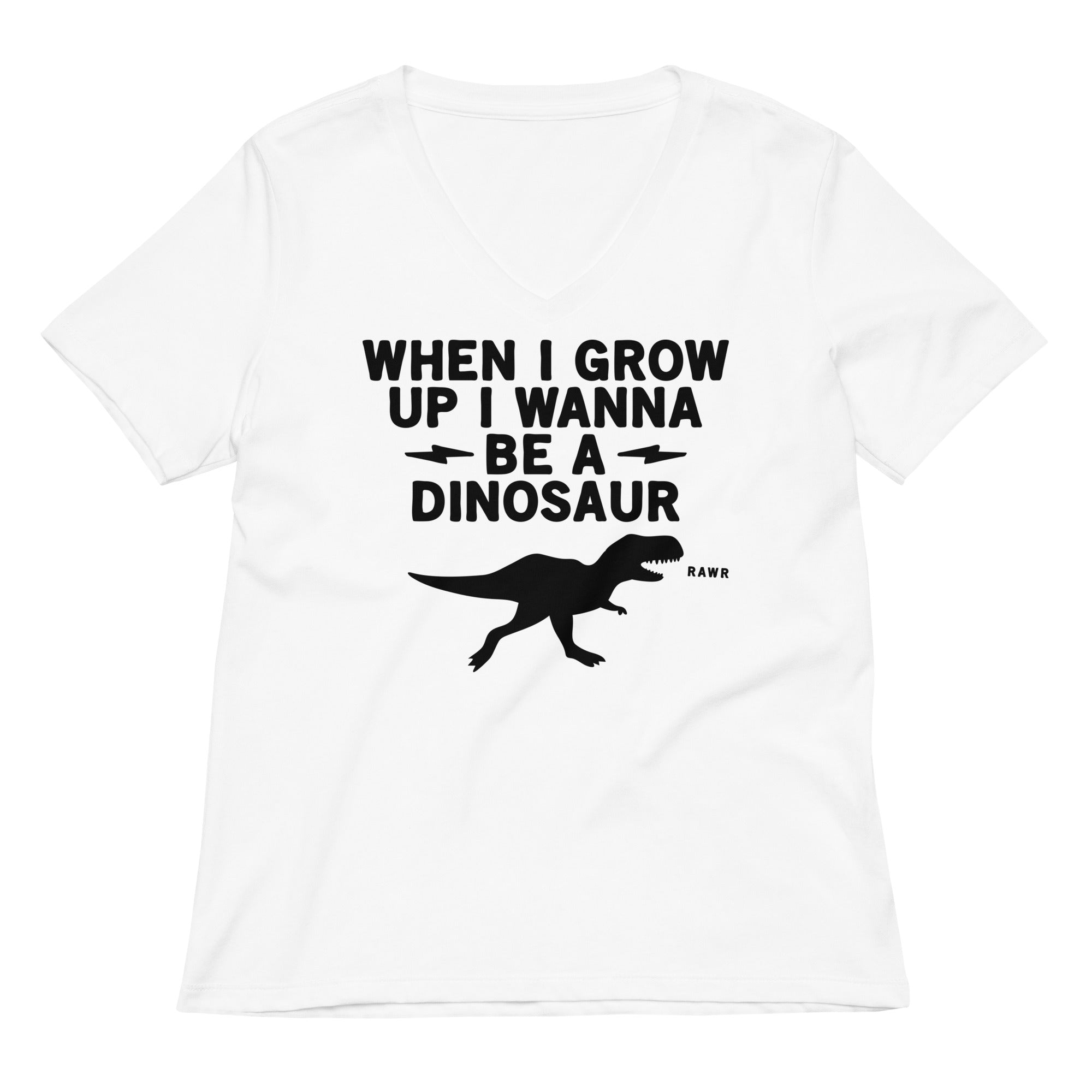 When I Grow Up I Wanna Be A Dinosaur Women's V-Neck Tee