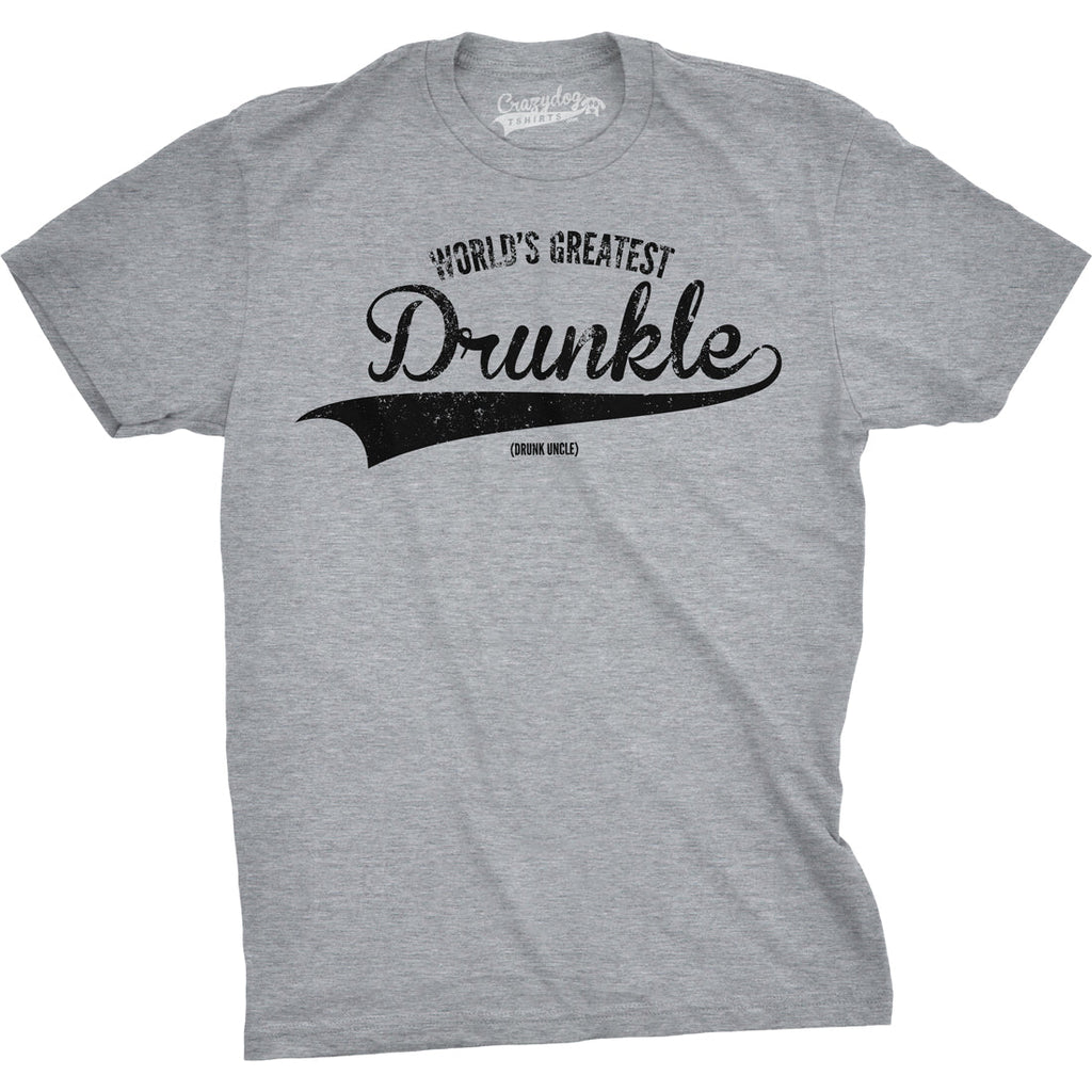 World's Greatest Drunkle Men's T Shirt