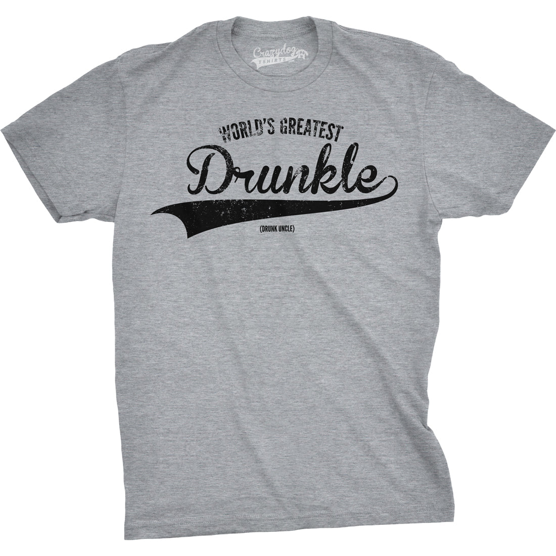 World's Greatest Drunkle Men's T Shirt